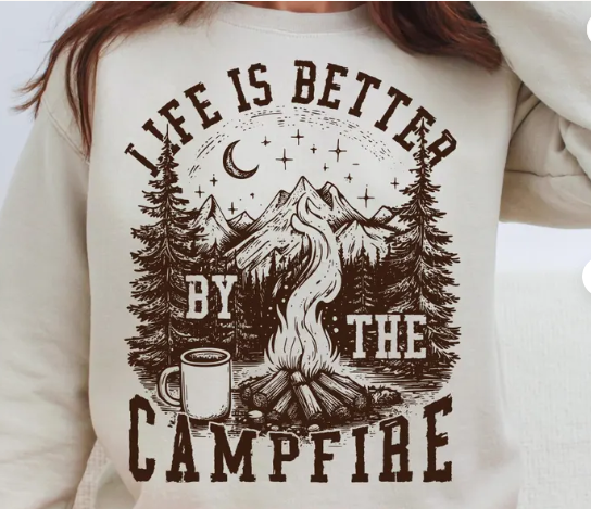 PREORDER - Life is Better by the Campfire Crew