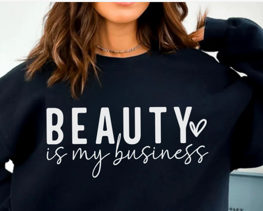 PREORDER - Beauty is my Business Crew
